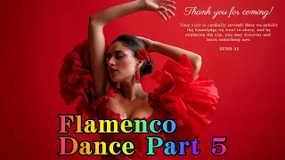 Flamenco Music 5　Capturing the Spirit of Andalusia in Every Note