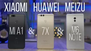 Лучшие китайцы. Xiaomi Mi A1 & Honor 7X & Meizu M6 Note. Сравнение смартфонов за 200$