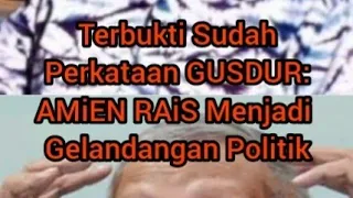 Terbukti Sudah Ucapan GUSDUR, AMIEN RAIS Menjadi Gelandangan Politik #lambenggamblehjogja #gusdur