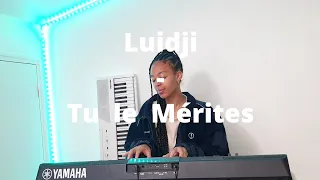 Tu le mérites - Luidji cover By SWEETELEPHAŊT