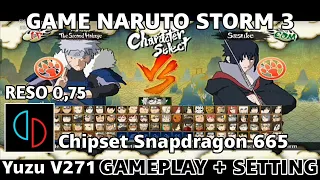 Update!!! Test Main Game Naruto Shippuden Ultimate Ninja Storm 3 Di Snapdragon 665 Yuzu v271