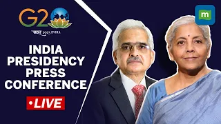 Live: FM Nirmala Sitharaman & RBI Guv Shaktikanta Das' India Presidency Press Conference | G20 FMCBG