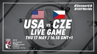 USA - Czech Republic | Full Game | 2018 IIHF Ice Hockey World Championship