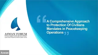 A Comprehensive Approach to Protection of Civilians Mandates in Peacekeeping Operations