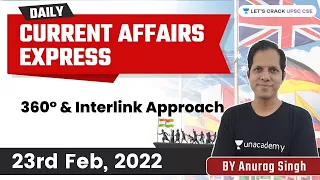 Daily Current Affairs Express | 23 February 2022 | The Hindu | Let's Crack UPSC CSE | Anurag Singh