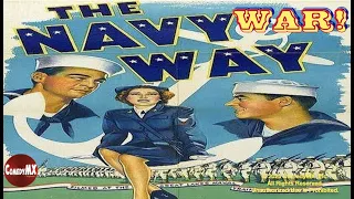 The Navy Way (1944) | Full Movie | Robert Lowery | Jean Parker | William Henry | William Berke