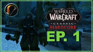 Lets Play Hardcore World of Warcraft Classic - Dwarf Hunter- Episode 1