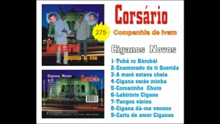 CORSARIO  CIGANOS NOVOS CD COMPLETO