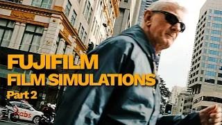 Fujifilm Film Simulations Settings Simplified (Part 2)