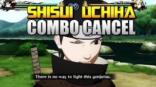 Naruto Ultimate Ninja Storm Revolution - Combo/Tilt Cancel Tutorial - SHISUI UCHIHA