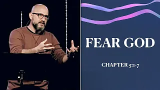 Ecclesiastes: FEAR GOD (Eccl 5:1-7) Sermon Only - LifePoint Church Longwood