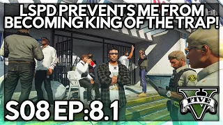 Episode 8.1: LSPD Prevents Me From Becoming King Of The Trap! | GTA RP | Grizzley World  (V1)