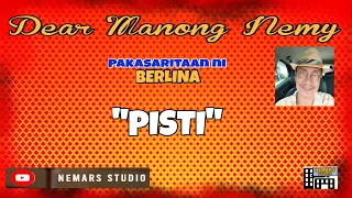 Dear Manong Nemy | ILOCANO DRAMA | Story of Berlina | "PISTI"