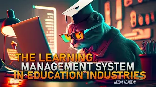 WEZOM ACADEMY: The Learning Management System in Education Industries