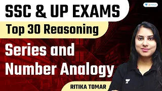 Series and Number Analogy | Top 30 Reasoning | SSC and UP Exams | Ritika Tomar