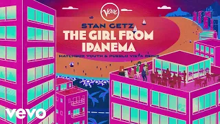 The Girl From Ipanema (Matchbox Youth & Pueblo Vista Remix / Visualizer)