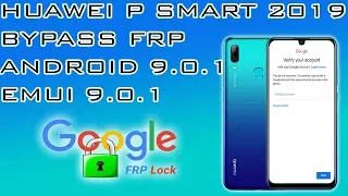 FRP HUAWEI P SMART EMUI 9 0 1 ANDROID 9 BYPASS ACCOUNT GOOGLE