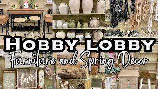 HOBBY LOBBY SHOP WITH ME SPRING 2024 • SPRING HOME DECOR & FURNITURE