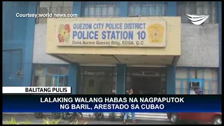 Lalaking walang habas na nagpaputok ng baril, arestado sa Cubao