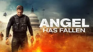 Angel Has Fallen (2019) Movie - Gerard Butler,Morgan Freeman,Nick Nolte | Full Facts and Review