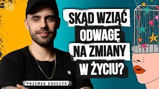 Jak polubić robienie nieprzyjemnych rzeczy? Przemek Górczyk