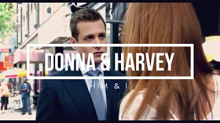 Suits || Donna & Harvey {Darvey} Him & I