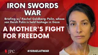 Briefing w/ Rachel Goldberg-Polin, whose son Hersh Polin is held hostage in Gaza - April 21, 2024