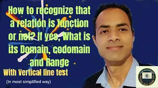 Functions , Domain, Codomain and Range of a function with Vertical line test|| Class 12 th