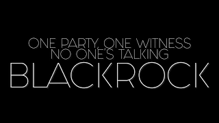 Blackrock Trailer