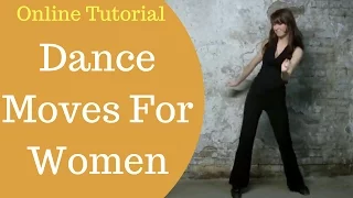 Club Dance Moves For Women - Beginner Dance Moves