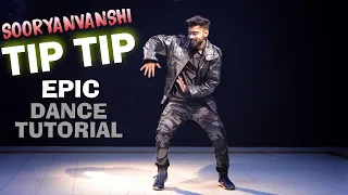 Tip Tip Song - Epic Popping Dance Tutorial | Sooryanvanshi | Akshay Kumar, Katrina Kaif | Remix