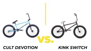 KINK SWITCH VS. CULT DEVOTION (BMX Bike Comparison)