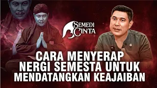 CARA MENYERAP ENERGI SEMESTA UNTUK MENDATANGKAN KEAJAIBAN - ABU MARLO