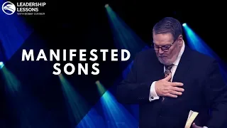 Bobby Conner's Leadership Lessons #16 - Manifested Sons