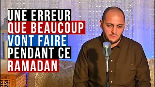 L’erreur qui invalide le jeûne du Ramadan (important)