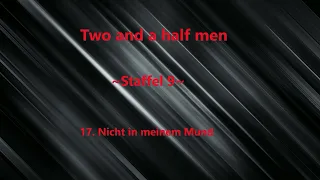 Two and a half men Staffel 9 F 17-20 ,tonspur ,einschlafen,Blackscreen,Audio,sleep