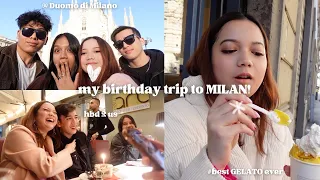 my birthday trip to MILAN!!