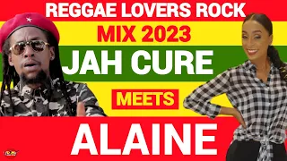 Jah Cure Meet Alaine Mixtape, Reggae Lovers Rock, Reggae Mix 2023, Romie Fame, Dj Jason