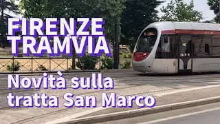 Firenze Tramvia, novità sulla "tratta San Marco". Lavori al via tra il 18 e il 22 luglio