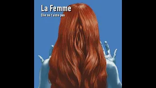 ♦La Femme - Elle ne t'aime pas #conceptkaraoke