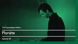 The Anjunadeep Edition 187 with Planète