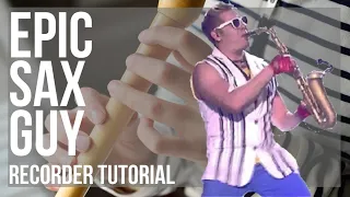 How to play Epic Sax Guy by Sergey Stepanov on Recorder (Tutorial)