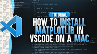 How To Install MatPlotLib in Visual Studio Code (Mac)