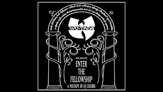 Wu-Tang Clan vs. Lord of the Rings - Enter the Fellowship [Full Mixtape]