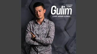 Gulim (cover Jahongir Alijonov)