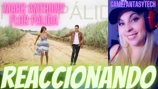 (reaccion) Marc Anthony - Flor Pálida (Official Video)