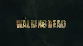 The Walking Dead - Season 11 - Official Intro (Episode 11.01 - 11.02)