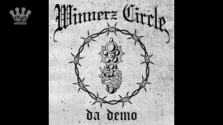 [EGxHC] Winnerz Circle - Da Demo - 2022 (Full EP)