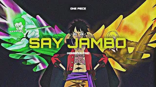 Monster Trio | Say Jambo | Edit/AMV