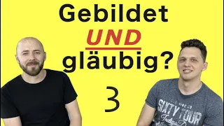 Begründet glauben | Einführung in die Apologetik Teil 3